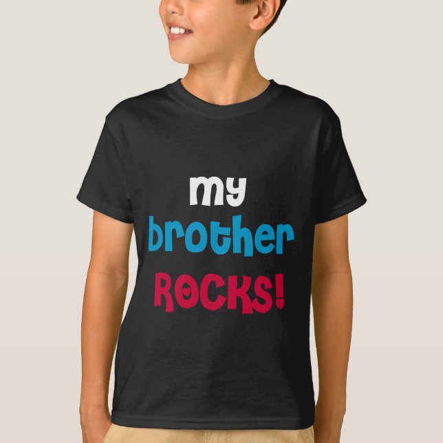 My Brother Rocks T-Shirt (Front)