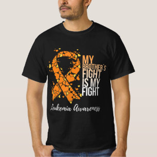 My Brother’s Fight Is My Fight Leukemia Awareness T-Shirt