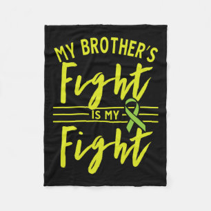 My Brother's Fight Is My Fight Kidney Disease Awar Fleece Blanket