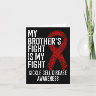 My Brother's Fight Is My Fight Sickle Cell Disease Card