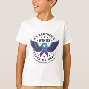 My Brother's Wings Cover My Heart Suicide Preventi T-Shirt
