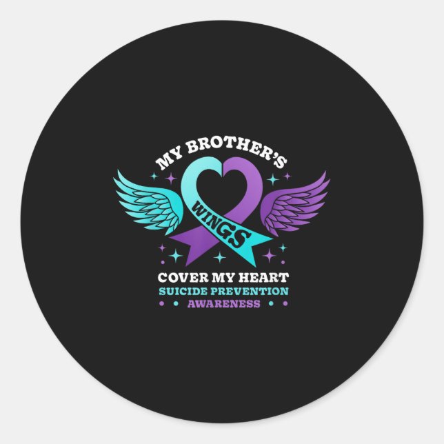 My Brothers Wings Cover My Heart Suicide Preventio Classic Round Sticker (Front)