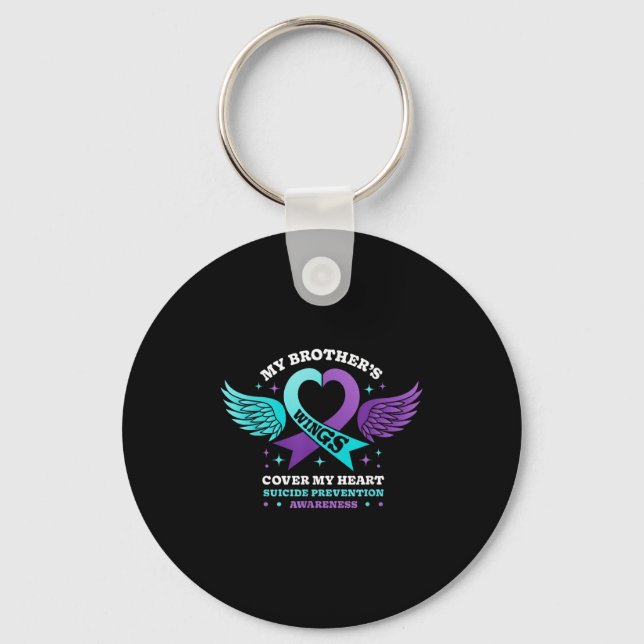 My Brothers Wings Cover My Heart Suicide Preventio Keychain (Front)