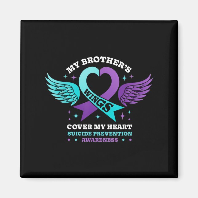 My Brothers Wings Cover My Heart Suicide Preventio Magnet (Front)