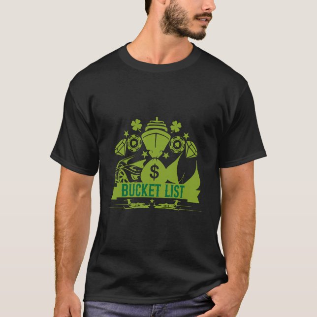 My Bucket List T-Shirt (Front)