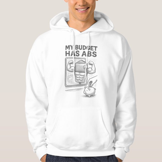 My Budget Has Abs Flexing Wealth Building Sketch Hoodie (Front)