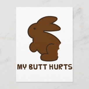 My Butt Hurts Postcard
