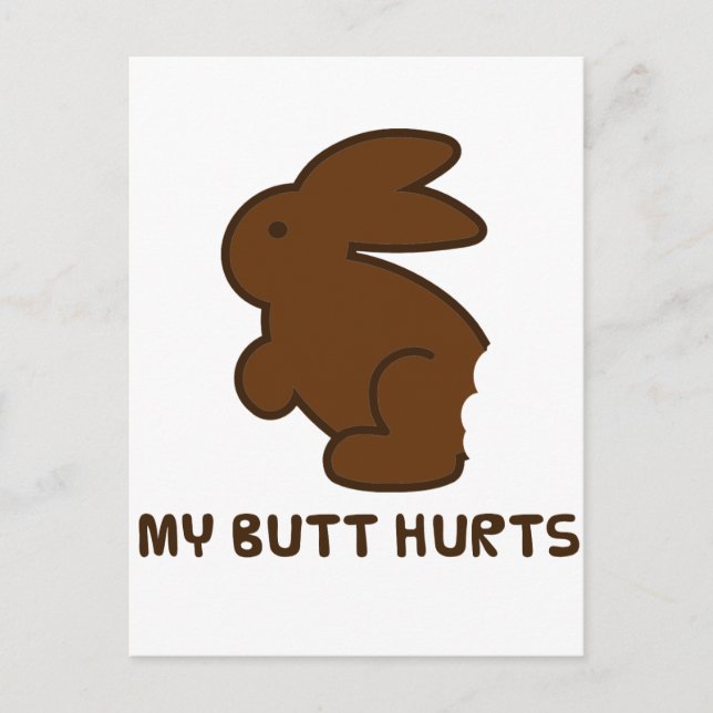 My Butt Hurts Postcard (Front)