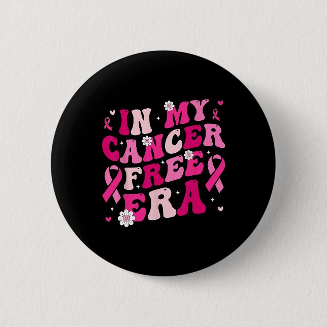 My Cancer Free Era Survivor Breast Cancer Awarenes 2 Inch Round Button (Front)