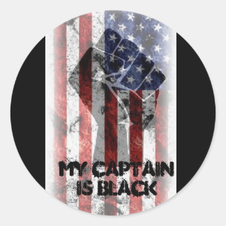 My Captain is Black  Classic Round Sticker