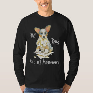 My Cardigan Welsh Corgi Ate my Homework T-Shirt