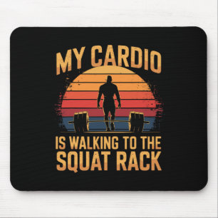 My Cardio Is Walking To The Squat Rack Retro Gym P Mouse Pad
