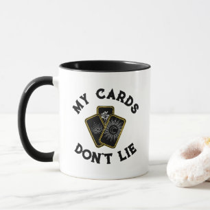 "My Cards Don't Lie" Tarot Witch's Mug