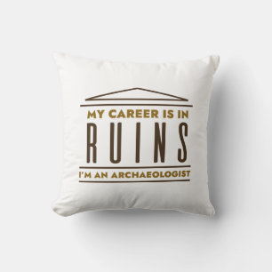My Career Is In Ruins Throw Pillow