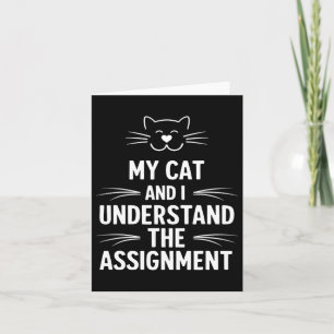 My Cat And I Understand The Ignment Democrat Liber Card
