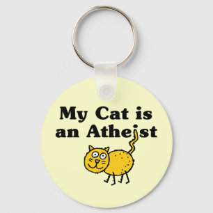 My Cat Is An Atheist Keychain