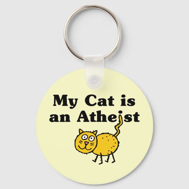 My Cat Is An Atheist Keychain (Front)