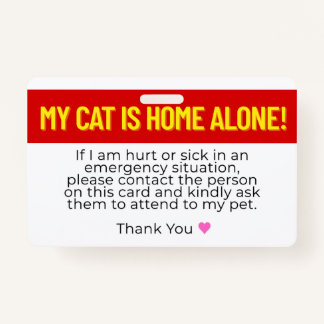 My Cat Is Home Alone Emergency Contact Card Badge