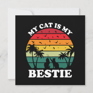 My Cat Is My Bestie
