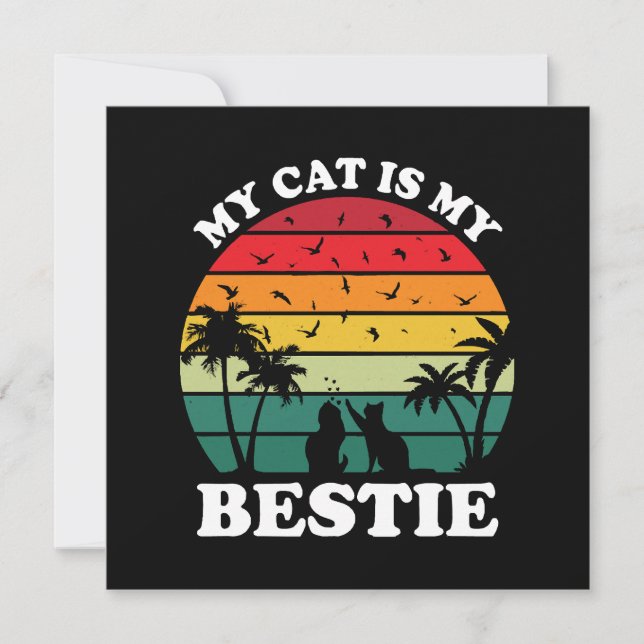 My Cat Is My Bestie (Front)