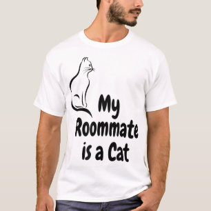 My Cat is My Roommate Funny Cat Roommate T-Shirt