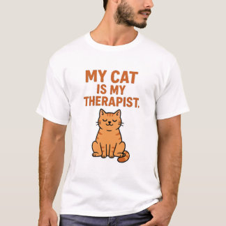 My Cat is My Therapist – Funny Cat Lover T-shirt