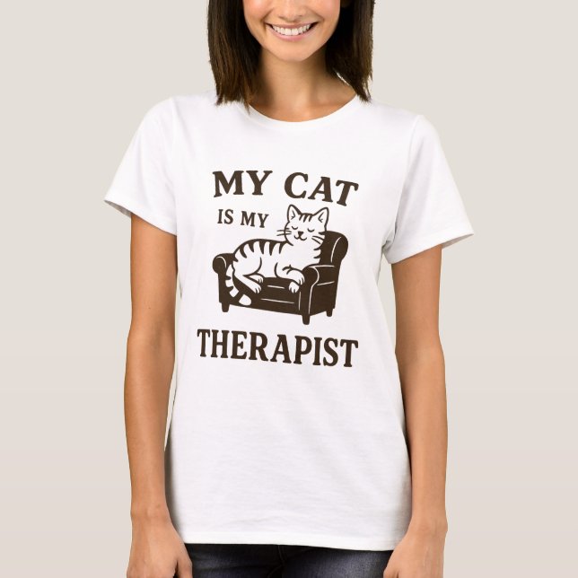 My Cat is My Therapist – Funny Cat Lover Tee (Front)