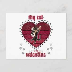My Cat Is My Valentine   cat lover valentine gift Postcard