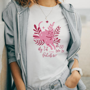 My Cat Is My Valentine Custom Name Celestial Boho T-Shirt