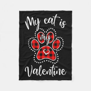 My Cat Is My Valentine Red Plaid Cat Lover Valenti Fleece Blanket