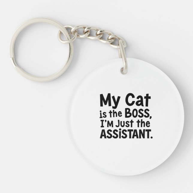 My Cat is the Boss Keychain (Front)