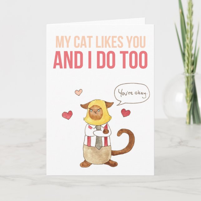My Cat Likes You valentine Holiday Card (Front)