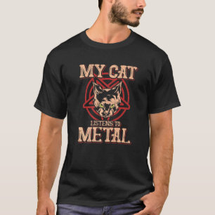 My Cat Listens To Metal Black Dark Rock Death Met T-Shirt