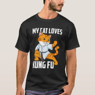 My Cat Loves Kung Fu Ninja Karate Sahbumnim Judo M T-Shirt