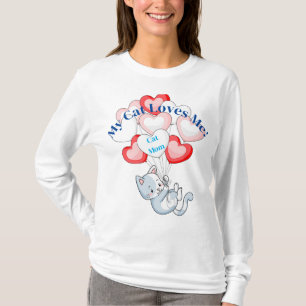My Cat Loves Me T-Shirt