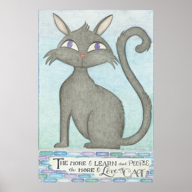 My Cat - Mark Twain Citation Inspiré Poster (Devant)