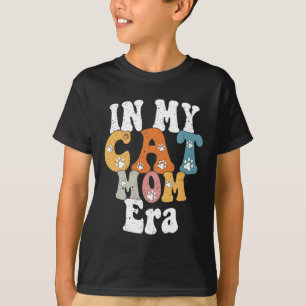 My Cat Mom Era Retro Groovy Mothers Day Women Mom  T-Shirt
