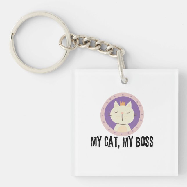 My Cat, My Boss Keychain (Front)