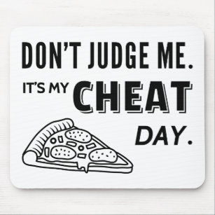 My Cheat Day Eat Pizza Diet Humour Mouse Pad
