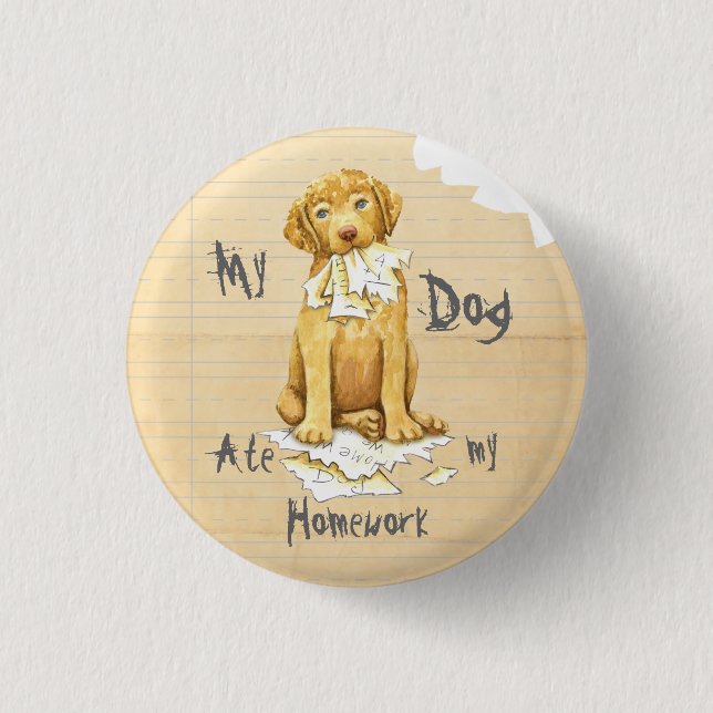 My Chessie Ate My Homework 1 Inch Round Button (Front)