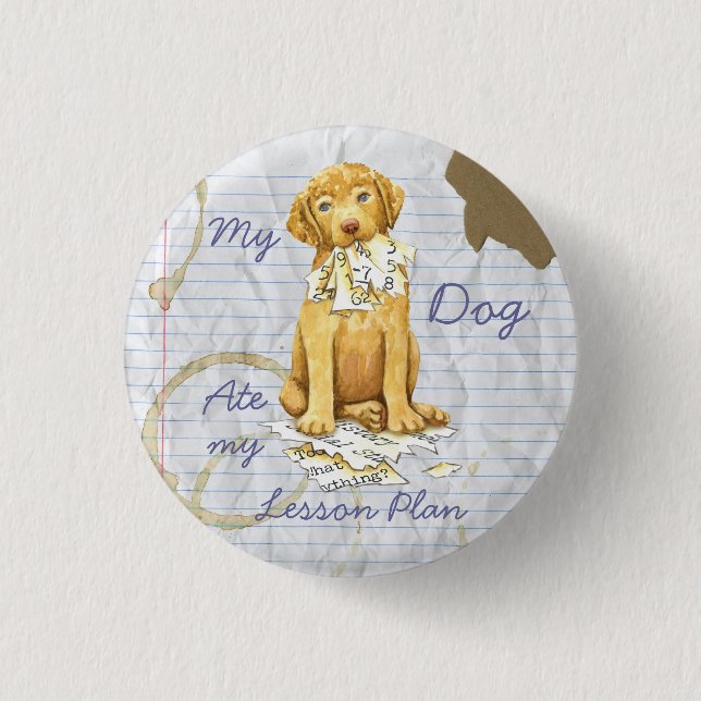 My Chessie Ate My Lesson Plan 1 Inch Round Button (Front)