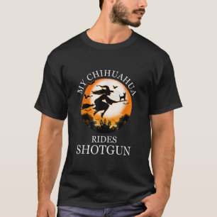 My Chihuahua Rides Shotgun Funny Dog Owner Lover H T-Shirt