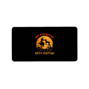 My Chihuahua Rides Shotgun Halloween Funny Dog Luv Label