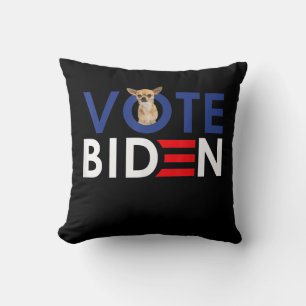 My Chihuahua Want Vote Joe Biden Funny President Throw Pillow