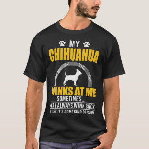 My Chihuahua Winks At me Dog Owner Premium T-Shirt