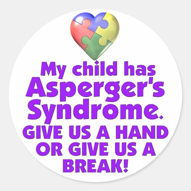 My Child Has Asperger's Classic Round Sticker (Front)