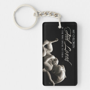 "My children feel loved" Motivation Affirmation Keychain