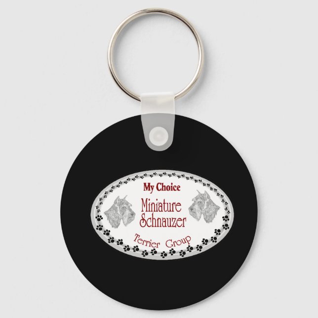 my choice mini schnauzer keychain (Front)