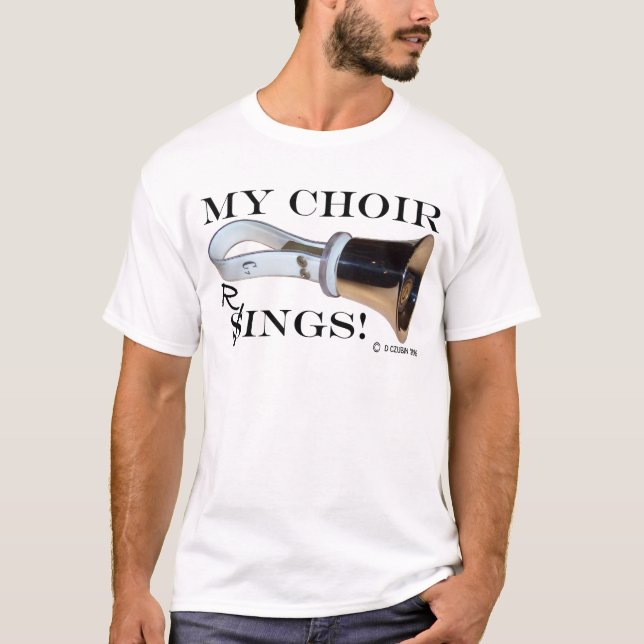 My Choir Rings T-Shirt (Front)