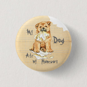 My Chow Chow Ate My Homework 1 Inch Round Button